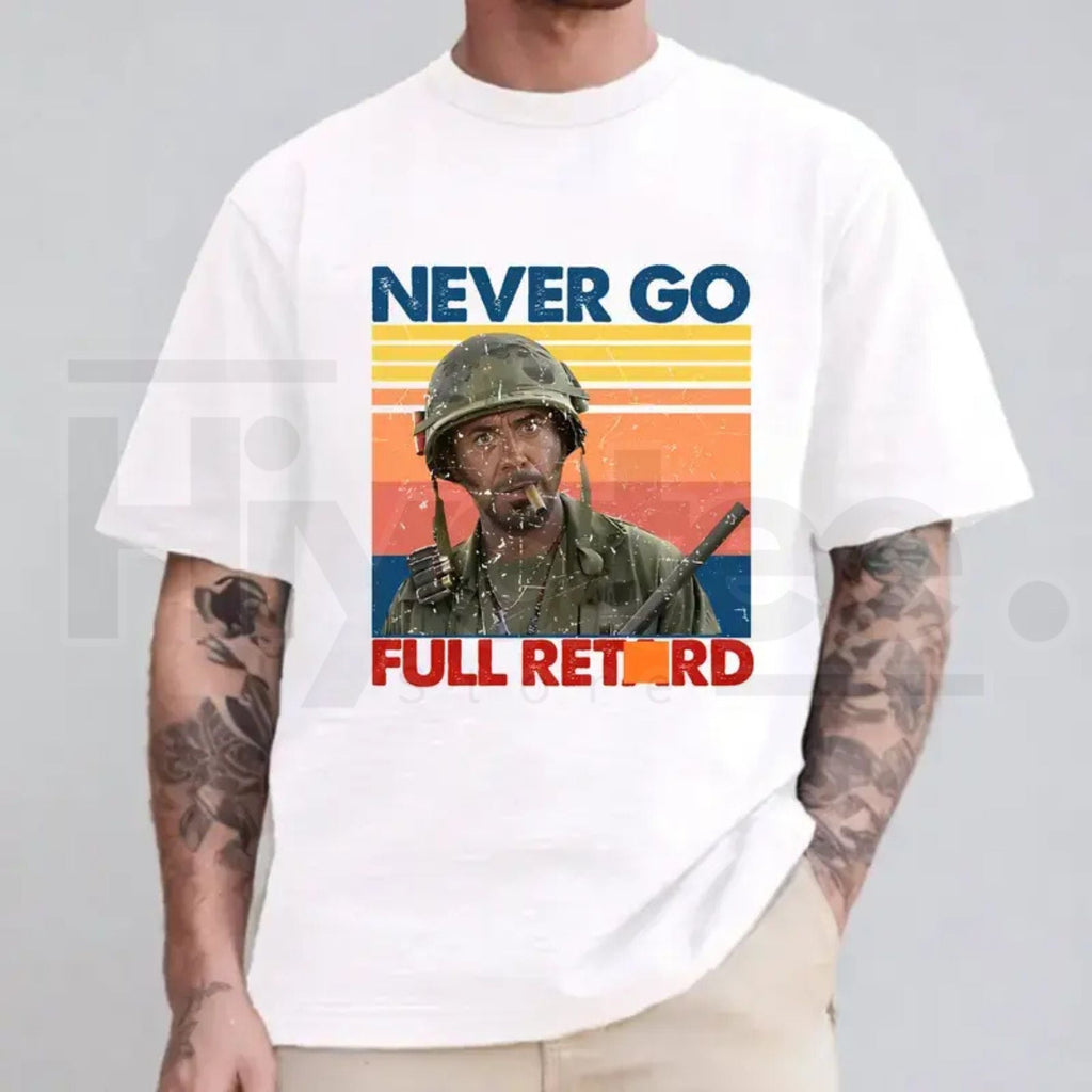 "Never Go Full" – Classic Funny Movie Quote Graphic Top