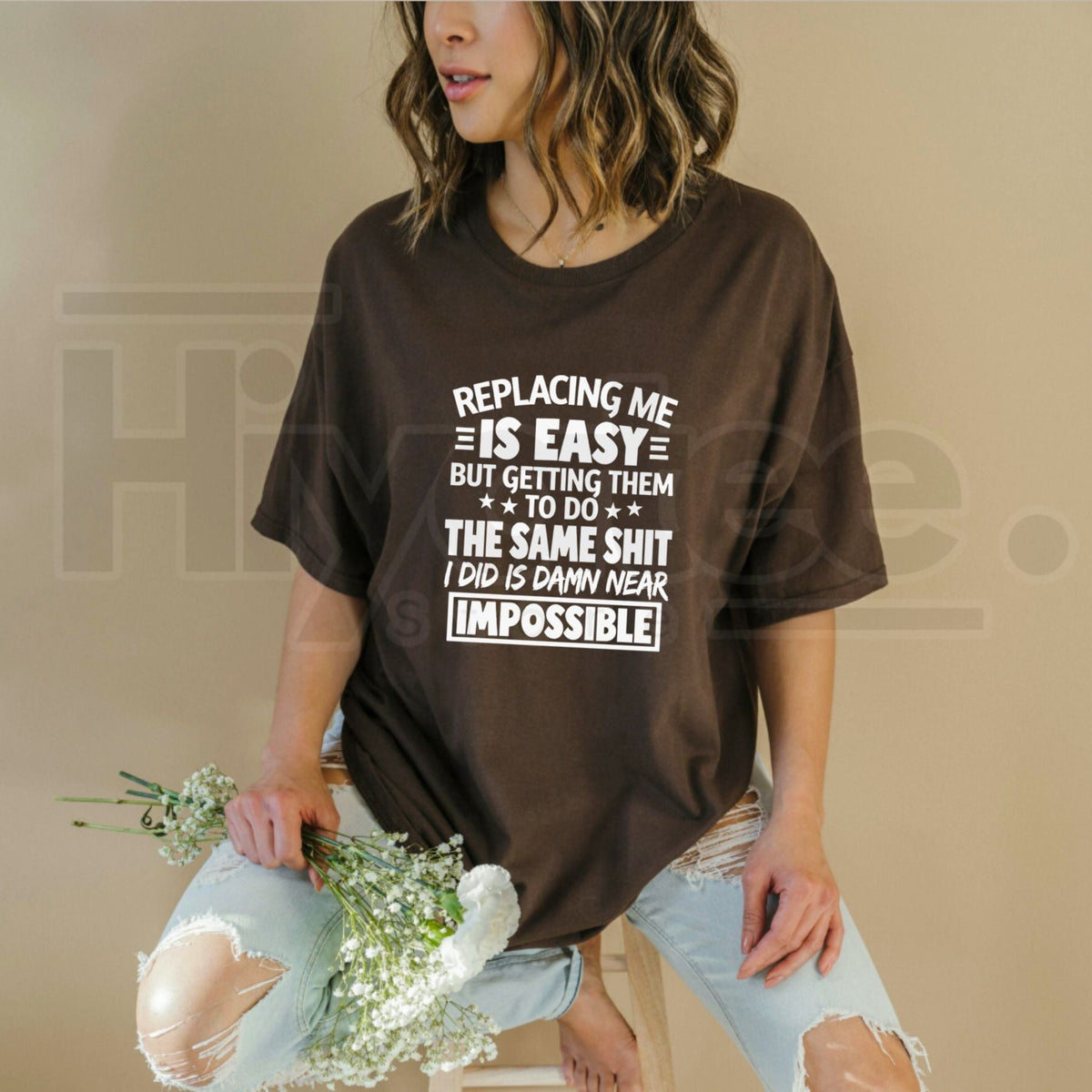 Replacing Me Is Easy Quote T-Shirt – Funny Workplace Sarcasm Graphic Tee