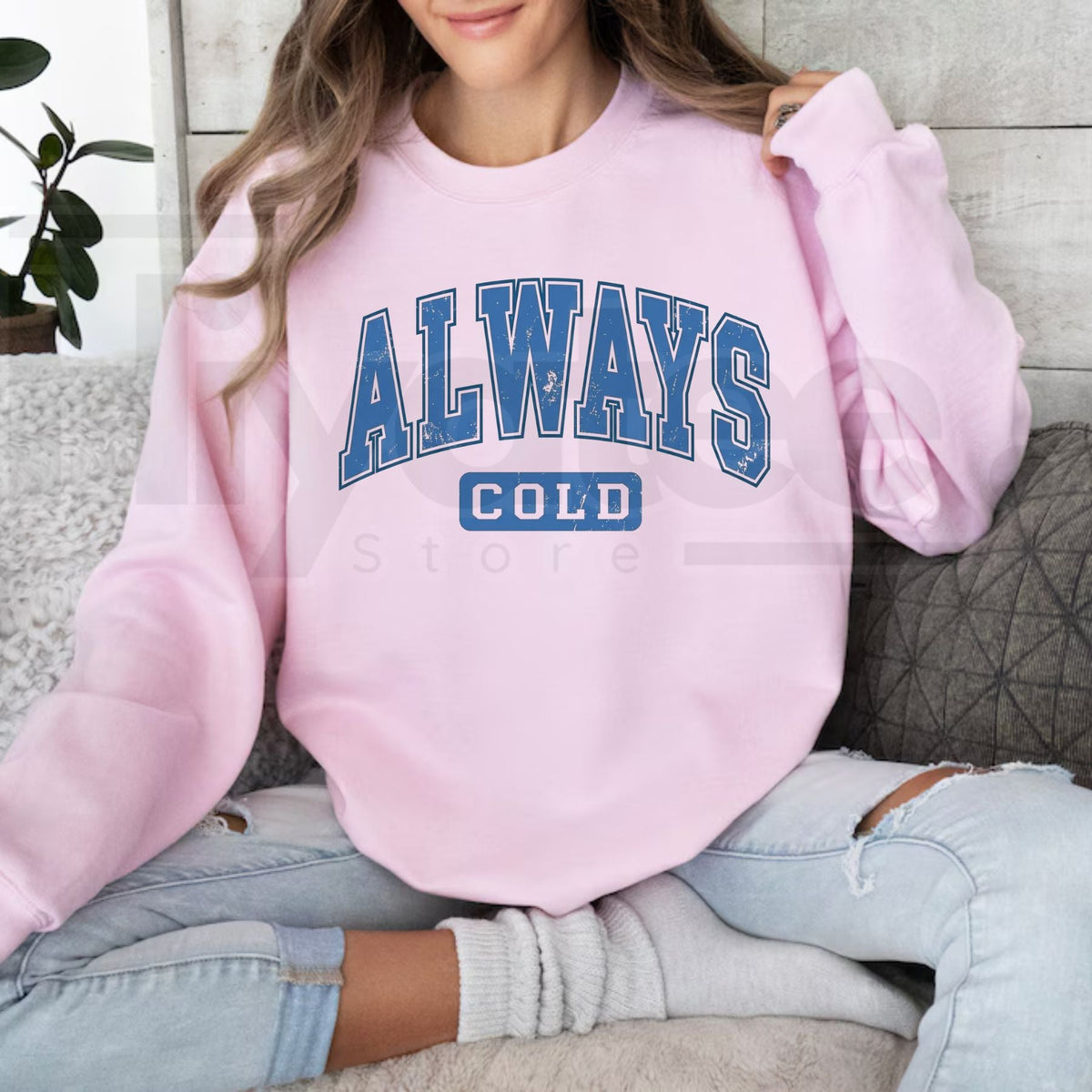 Blue Distressed Always Cold Graphic Sweatshirt, Vintage Retro Winter Co-Ed Pullover