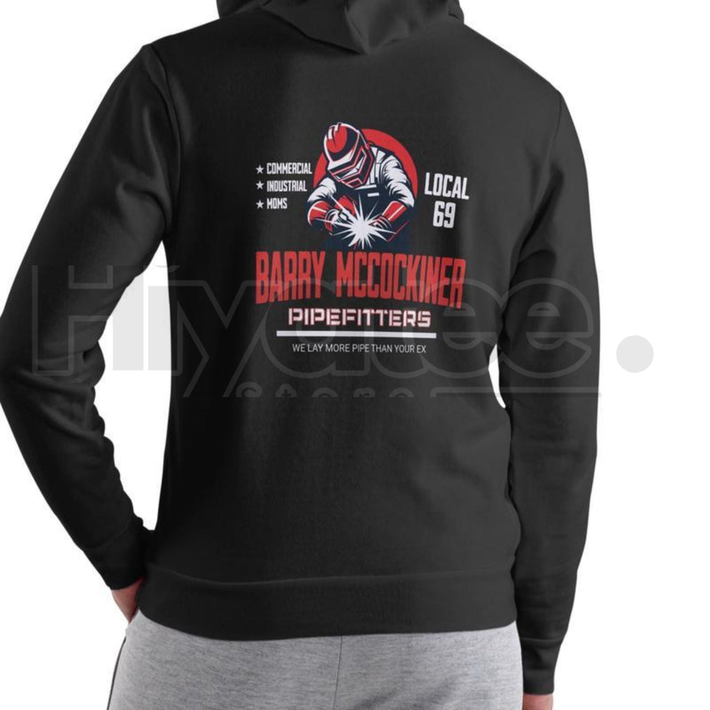 Barry McCockiner Pipefitters Local 69 Funny Hoodie