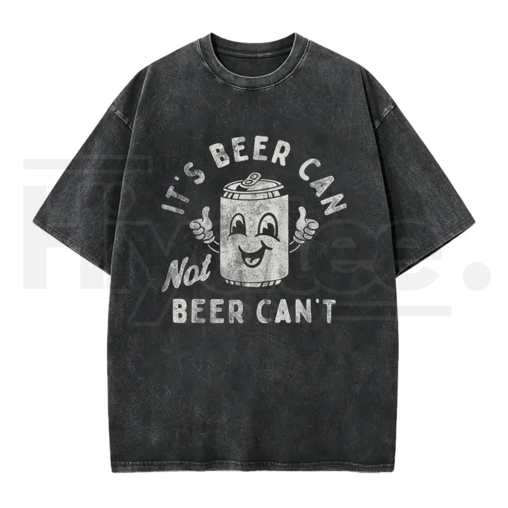 "Beer Can Not Beer Can't" Funny Pun T-Shirt – 180g Optimistic Graphic Tee