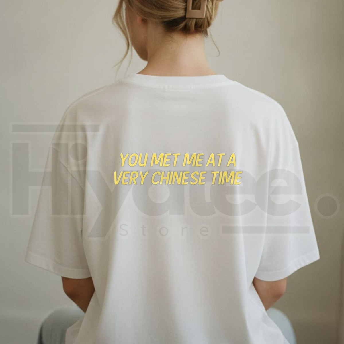 You Met Me at a Very Chinese Time T-Shirt – Funny Meme Graphic Tee
