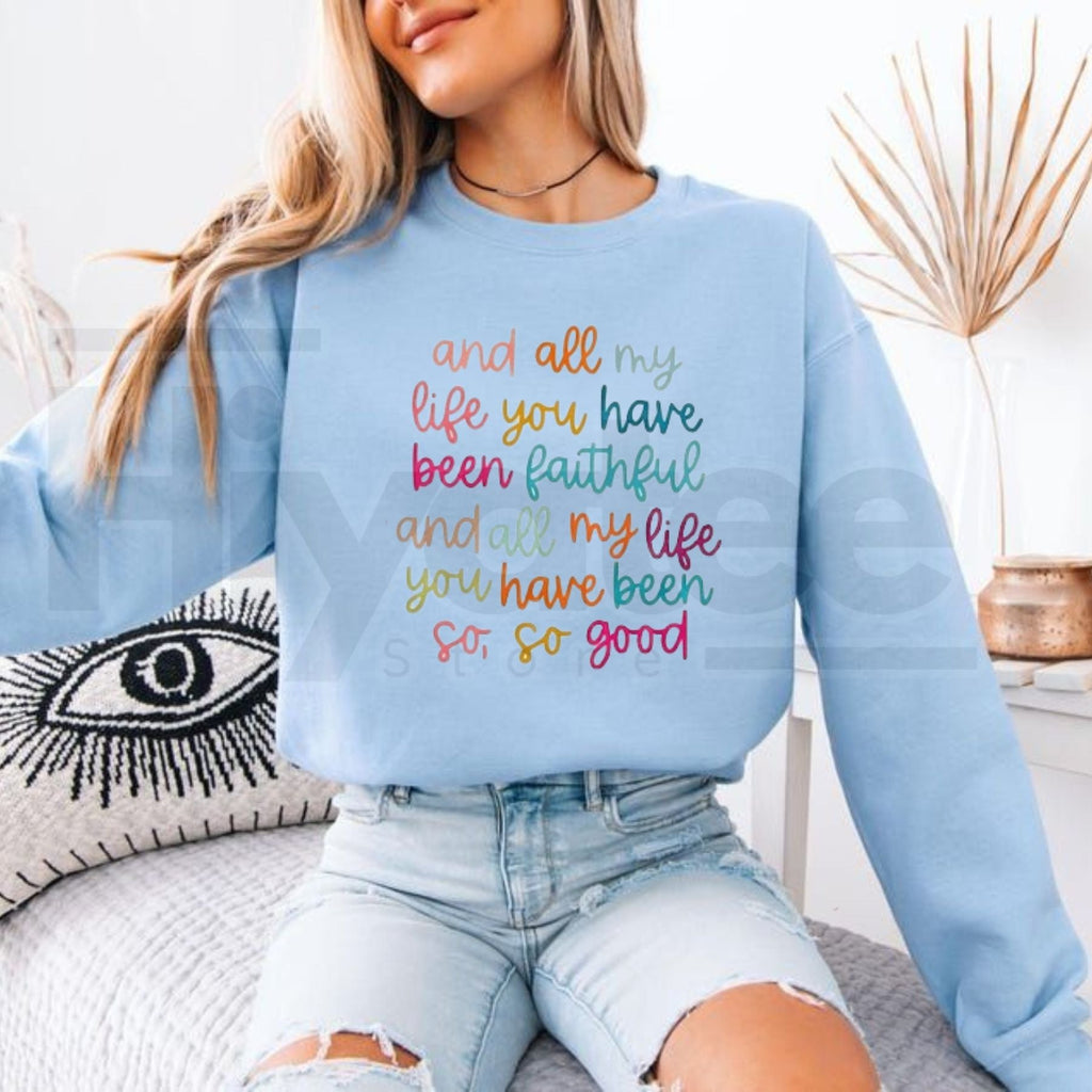 Faithful Christian Sweatshirt – Colorful Inspirational Faith Crewneck