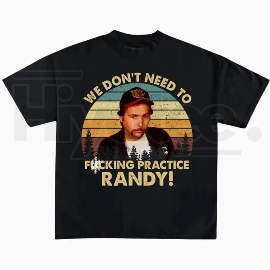 We Don't Need To T-Shirt – Vintage Sling Blade Movie Quote Graphic Tee