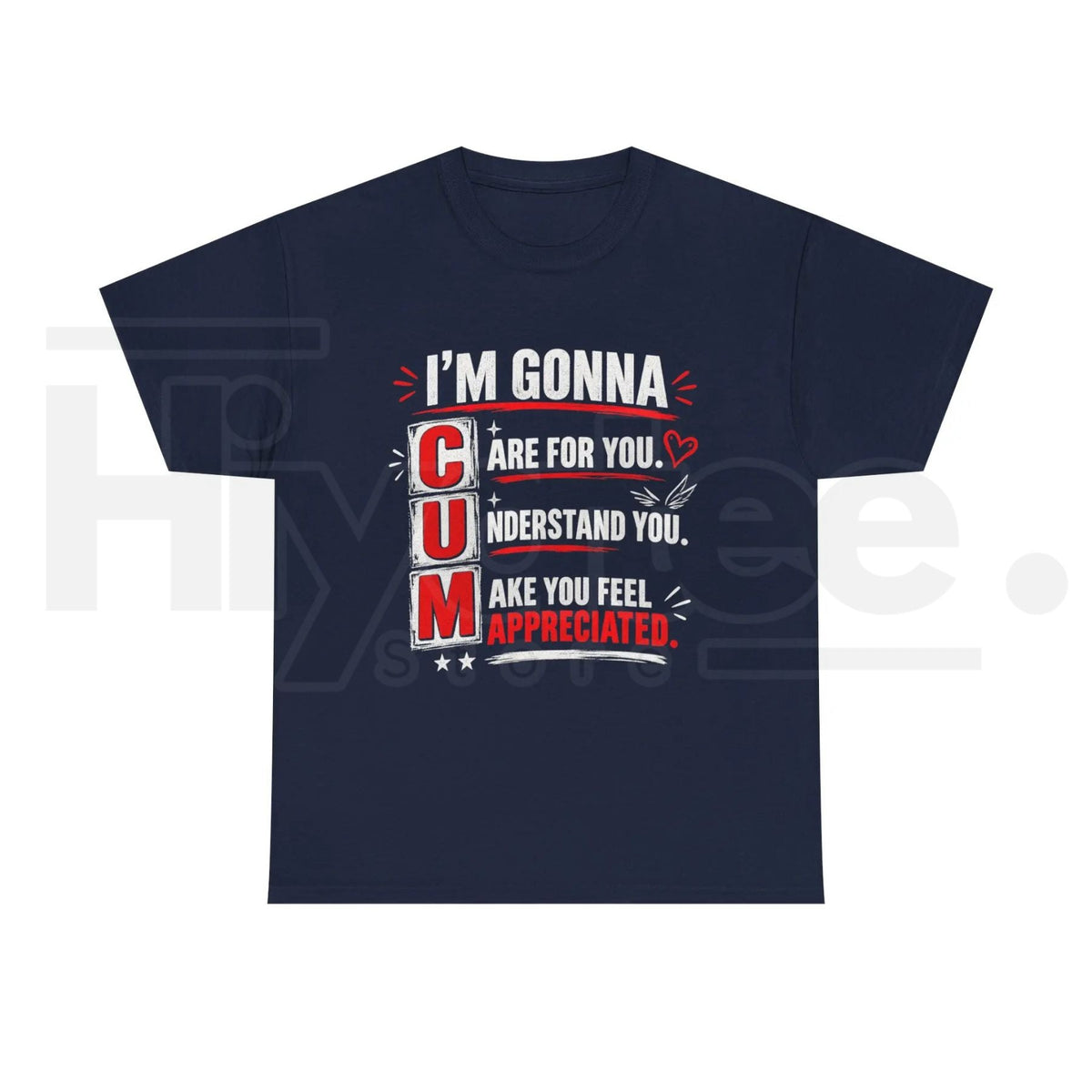 I’m Gonna Care for You T-Shirt – Soft Heartwarming Sentiment Graphic Tee