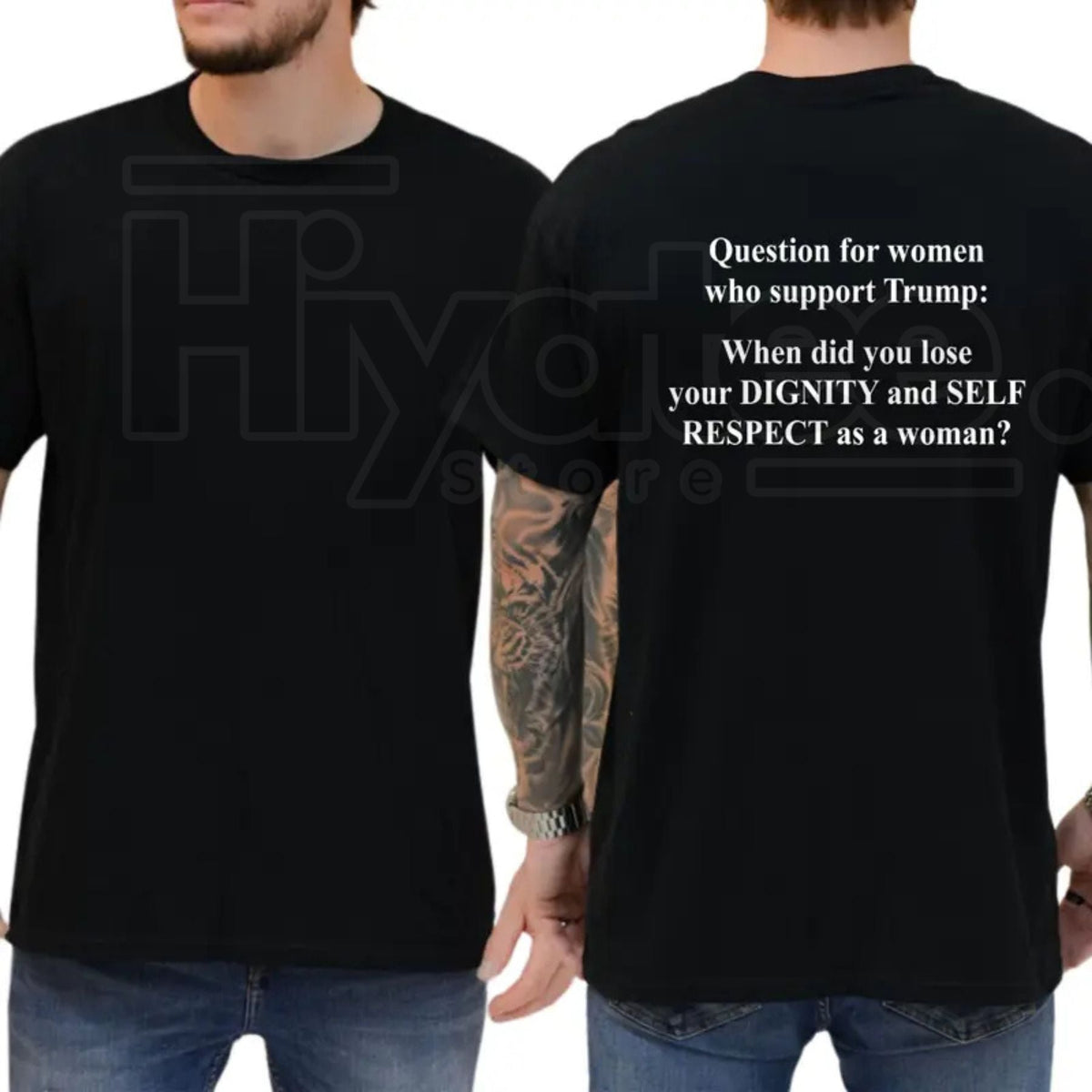 "Question For Women Who Support Trump" – Funny Political Sarcastic Top