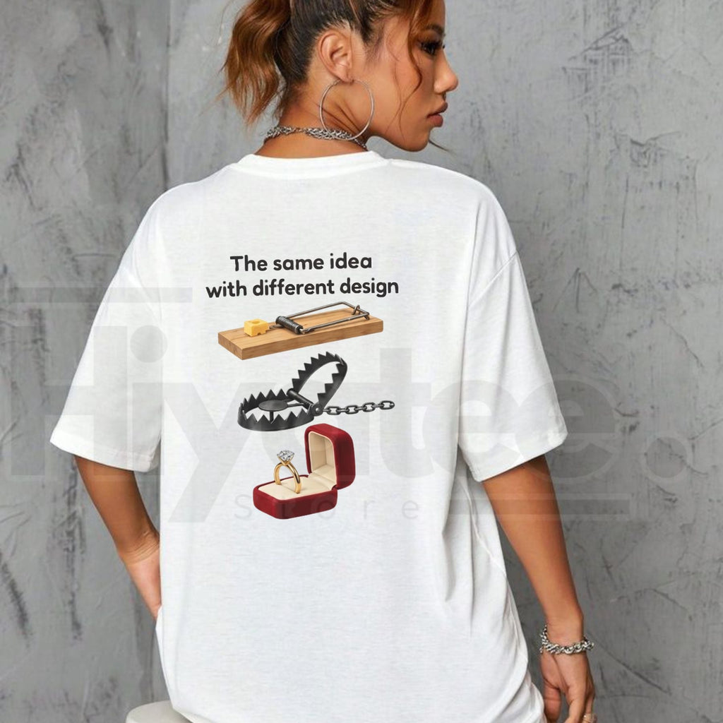 Same Idea Different Design T-Shirt – Funny Creative Humor Graphic Tee