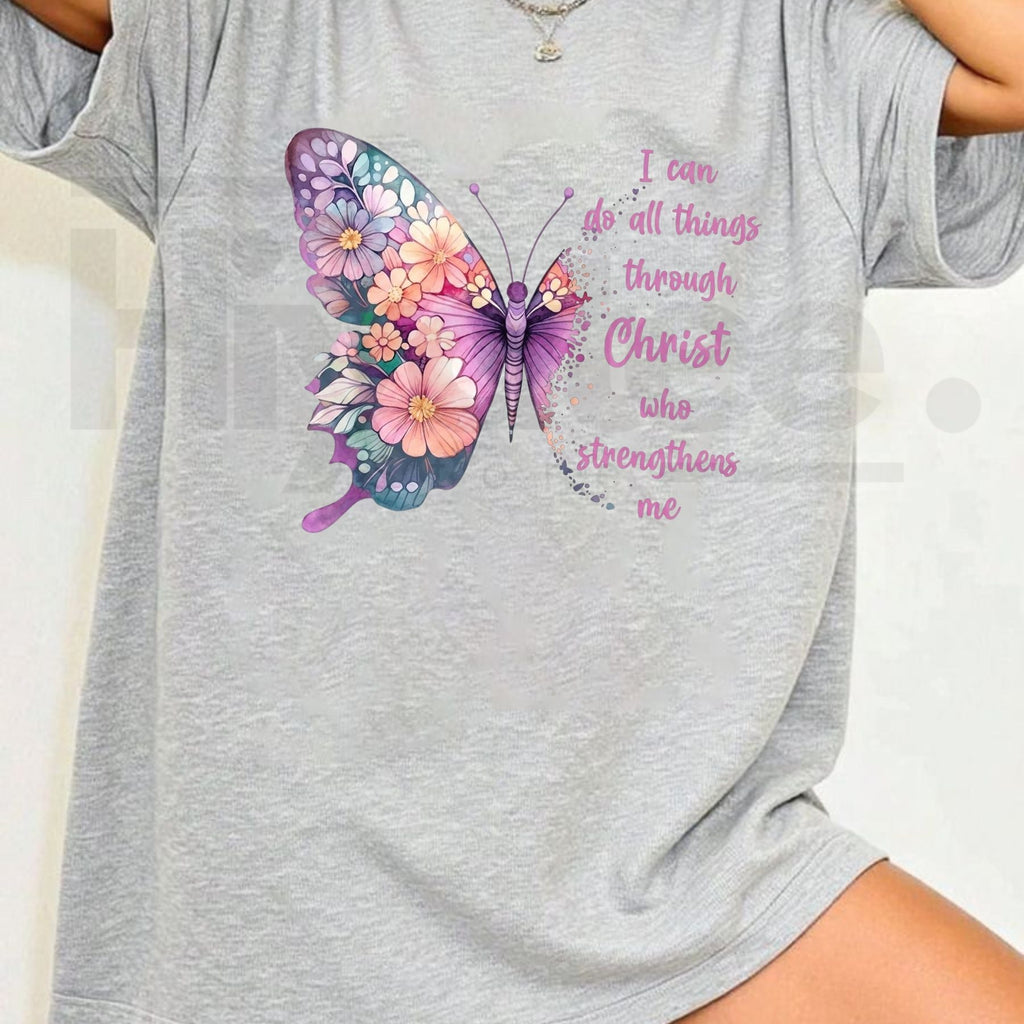 I Can Do All Things Through Christ Butterfly T-Shirt – Christian Faith Graphic Tee