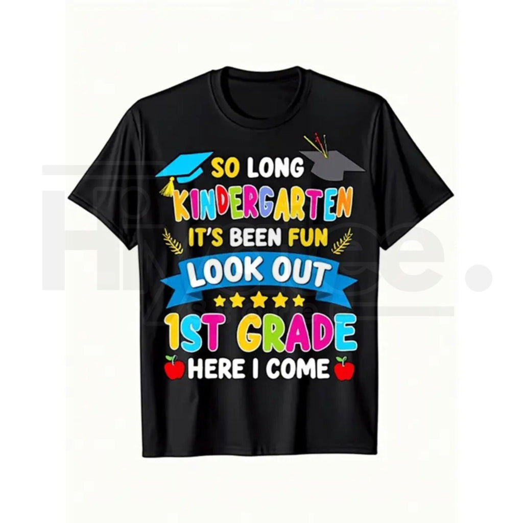 Kindergarten Graduation Shirt "Look Out 1st Grade Here I Come" Kids Graduation T-Shirt | Last Day of School Tee