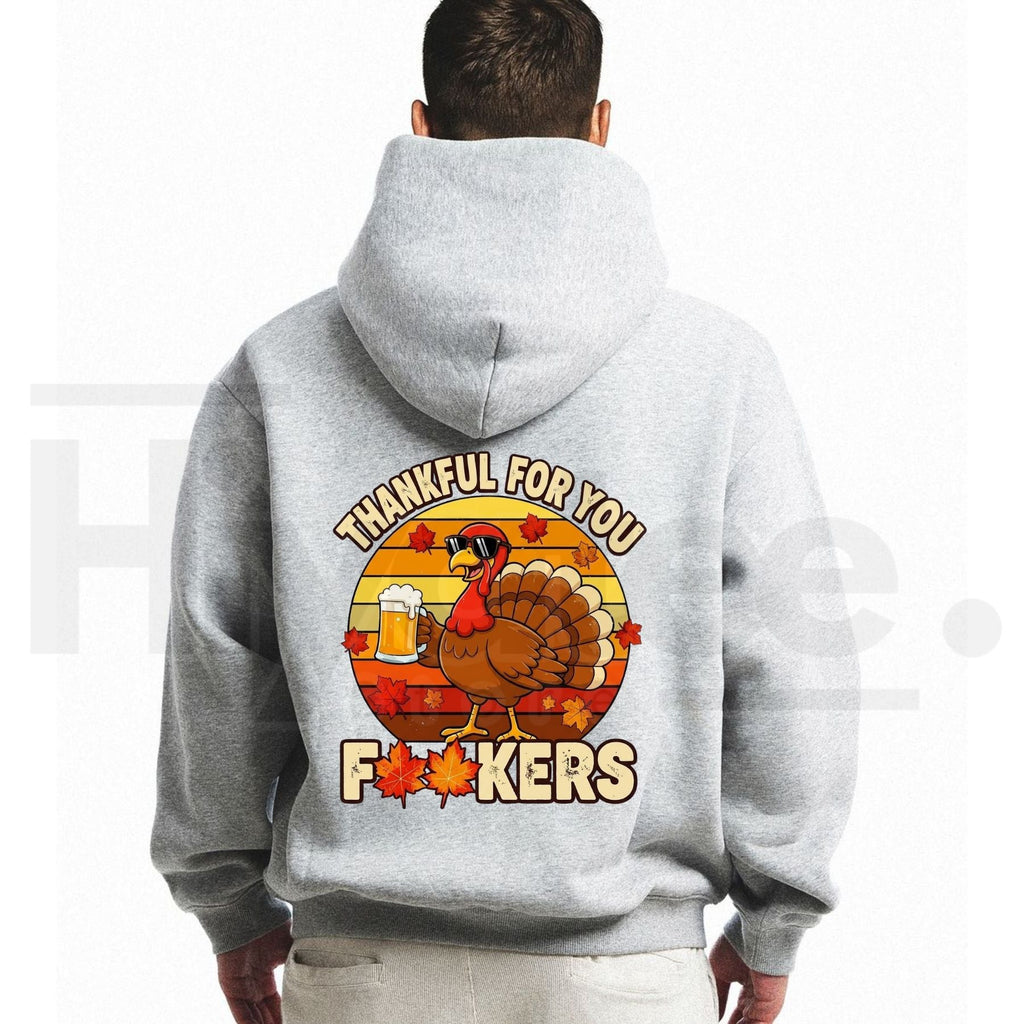 Men’s Thankful For You Graphic Hoodie – Thanksgiving Turkey Humor Casual Cotton Pullover