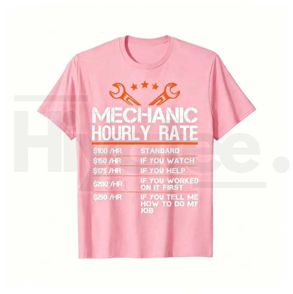 Mechanic Hourly Rate T-Shirt – Funny Auto Repair Labor Rates Summer Graphic Tee