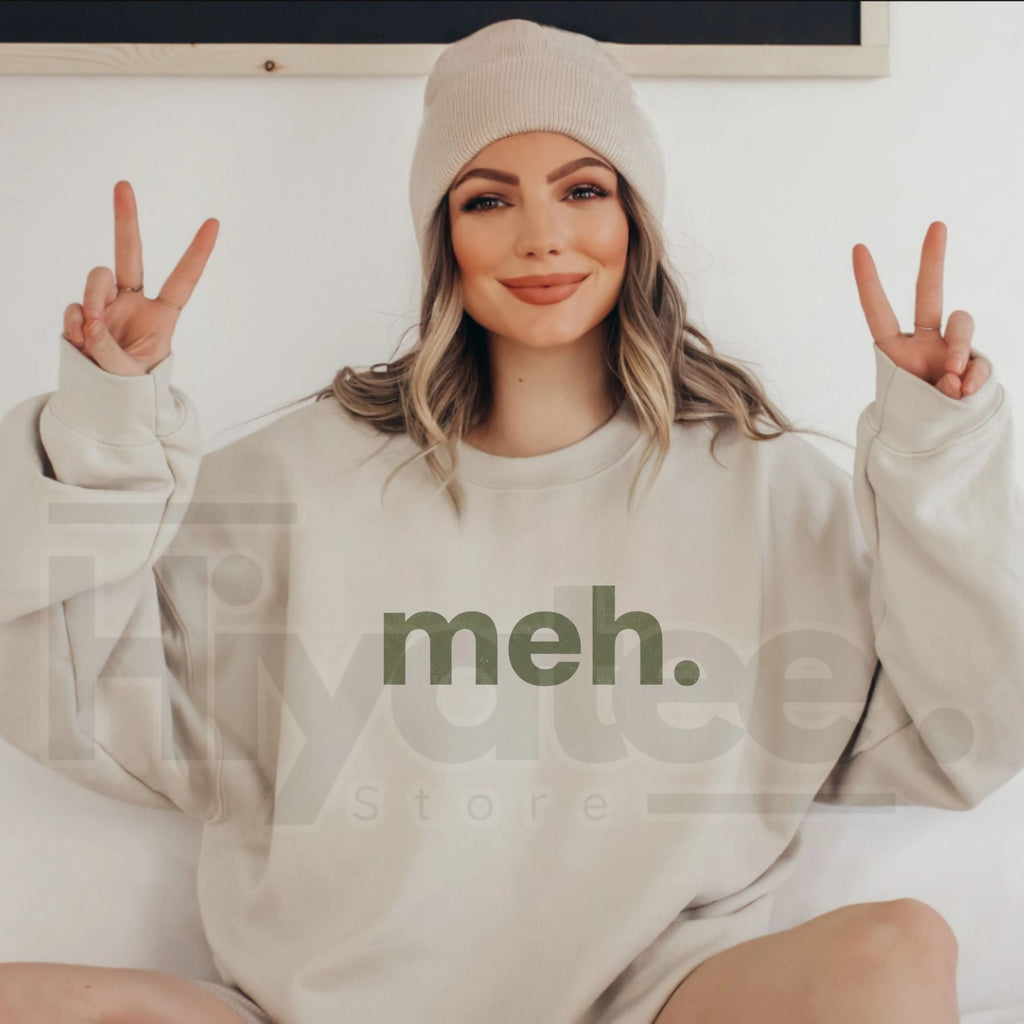Meh Sweatshirt – Funny Sarcastic Graphic Crewneck, Minimalist Relatable Pullover