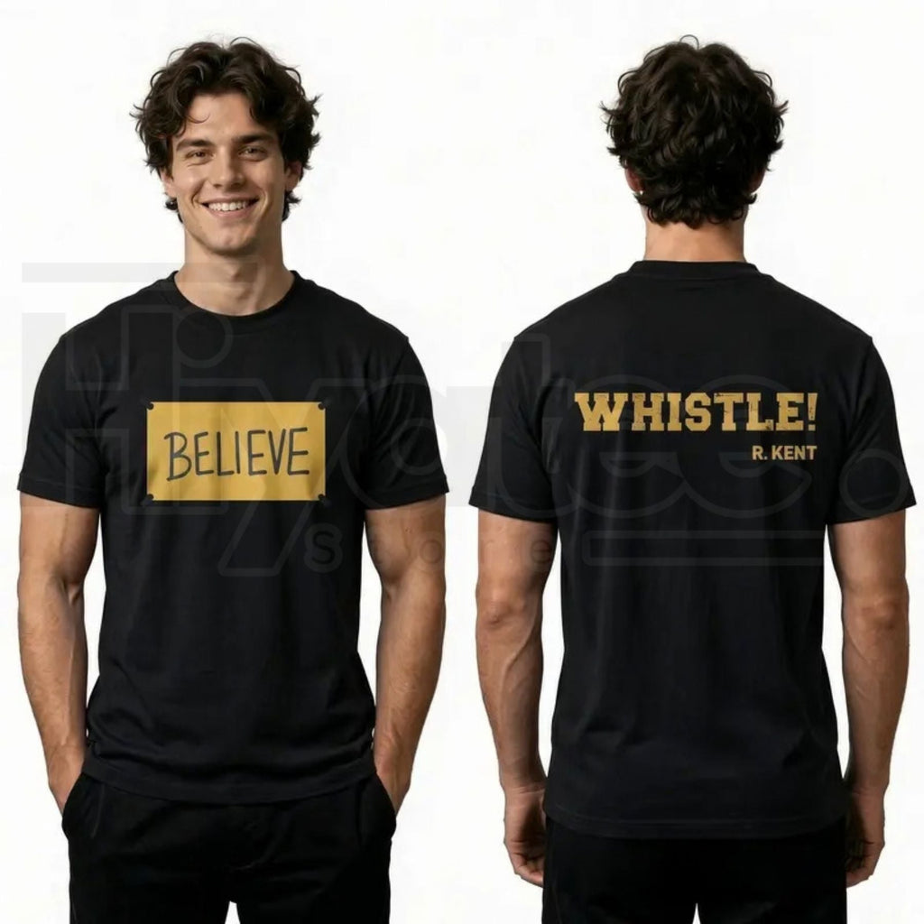Men's Ted Lasso Believe T-Shirt – Motivational Whistle Backprint Graphic Tee