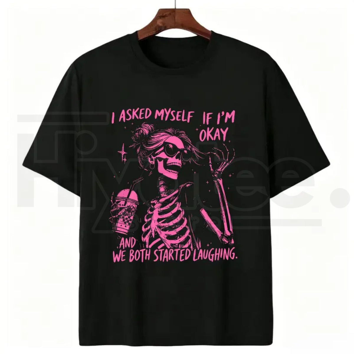 Asked Myself If I'm Okay We Both Start Laughing T-Shirt – Trendy Skeleton Graphic Tee