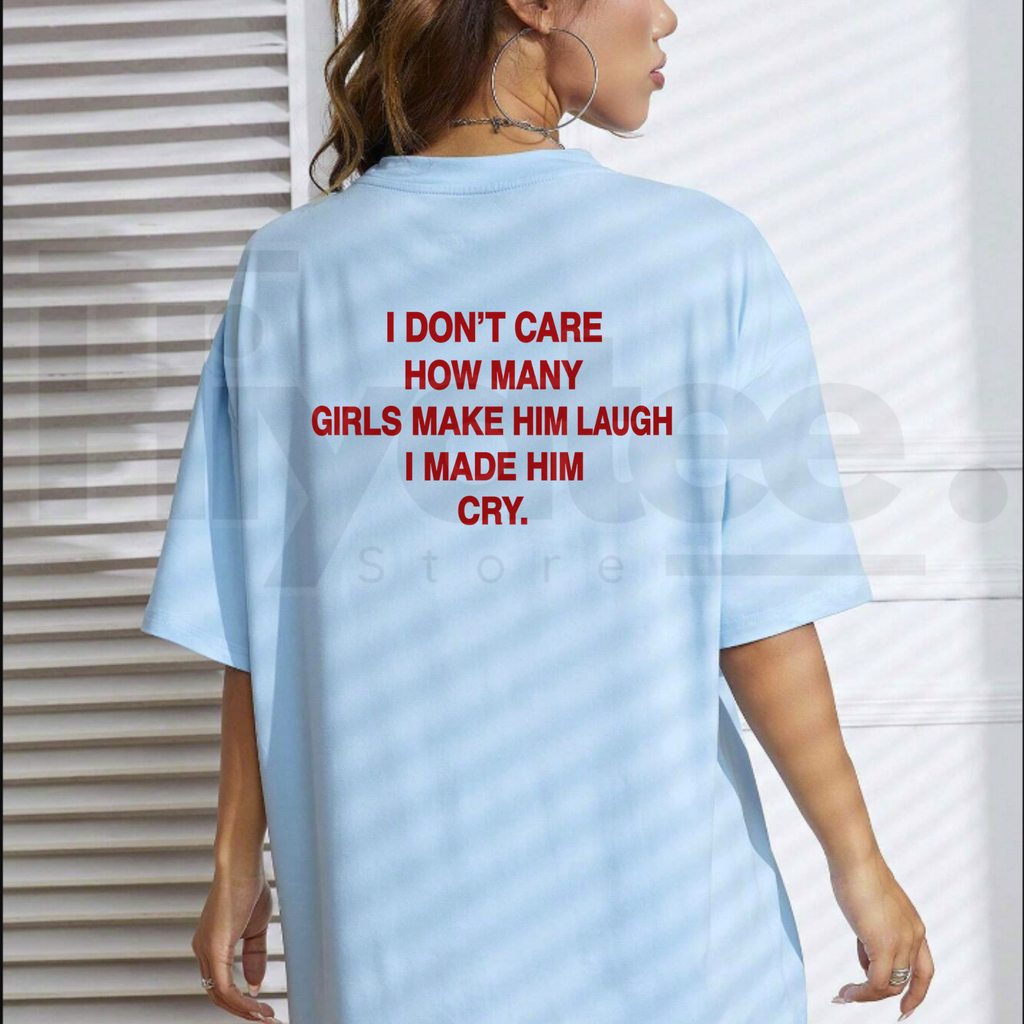 Trendy Savage Quote Shirt – I Made Him Cry Brown Oversized Graphic Tee