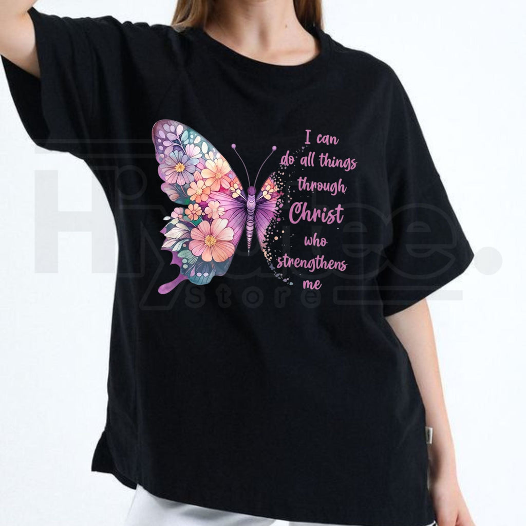 I Can Do All Things Through Christ Butterfly T-Shirt – Christian Faith Graphic Tee