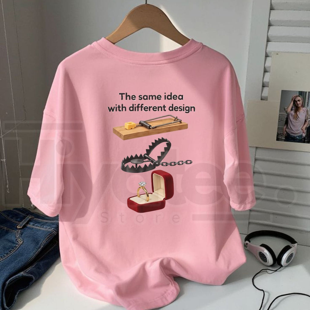 Same Idea Different Design T-Shirt – Funny Creative Humor Graphic Tee