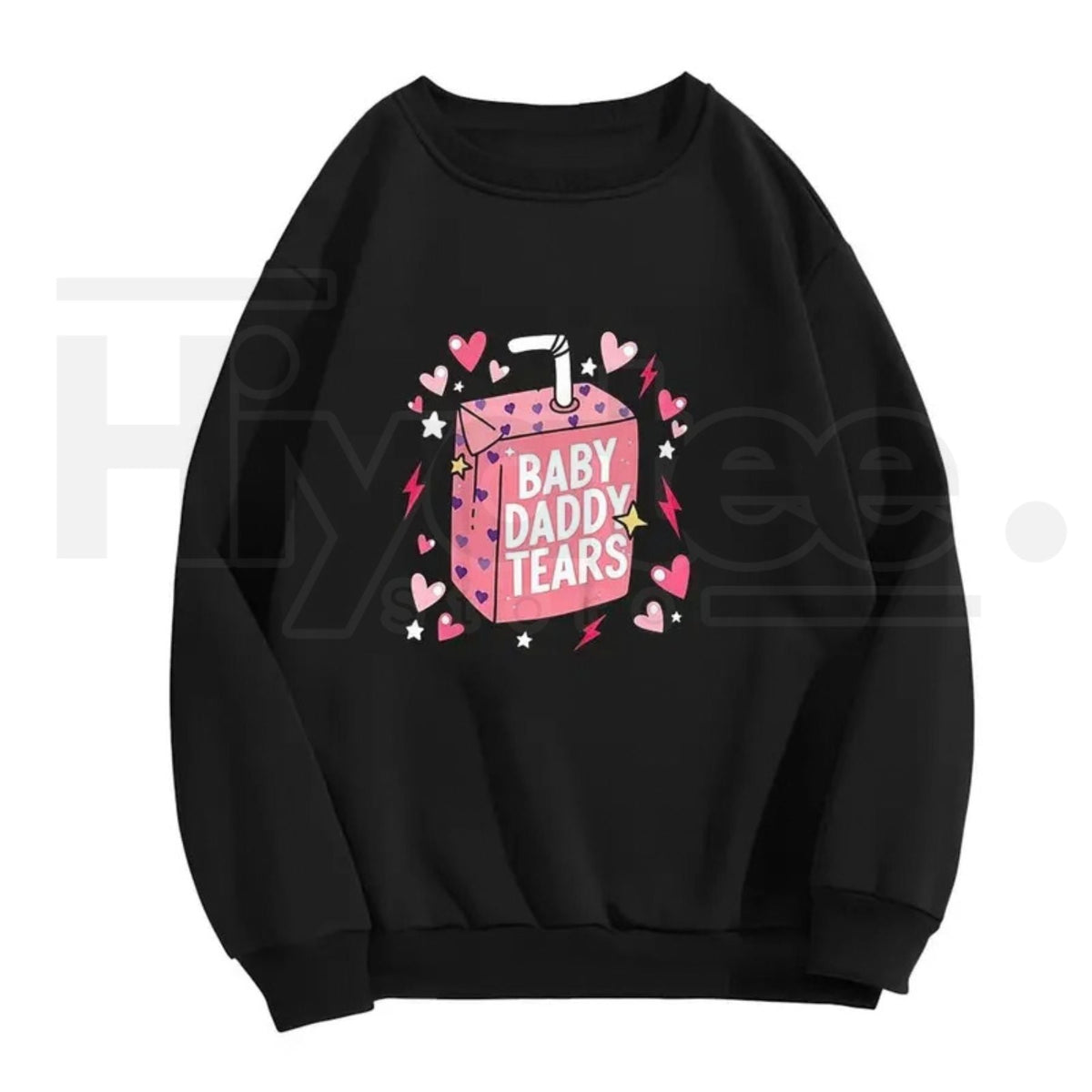 "Baby Daddy Tears" Funny Valentine's – Love Heart Dad Is My Valentine Apparel
