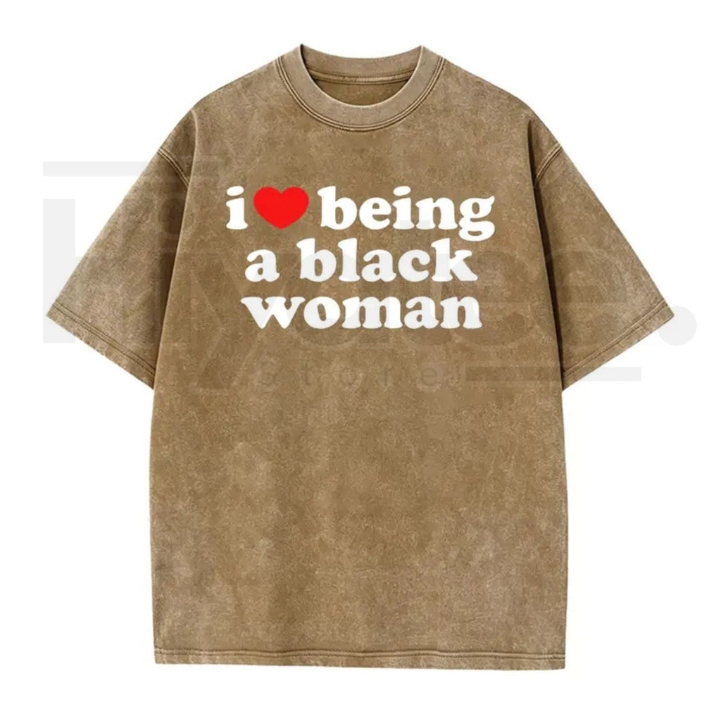 I Love Being A Black Woman Vintage Washed Tee – Empowerment Graphic Oversized T-Shirt