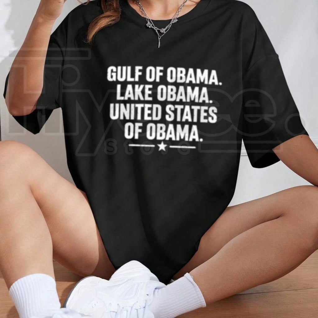 Gulf Of Obama Lake Obama United States Of Obama T-Shirt – Lake Ontario Meme Tee