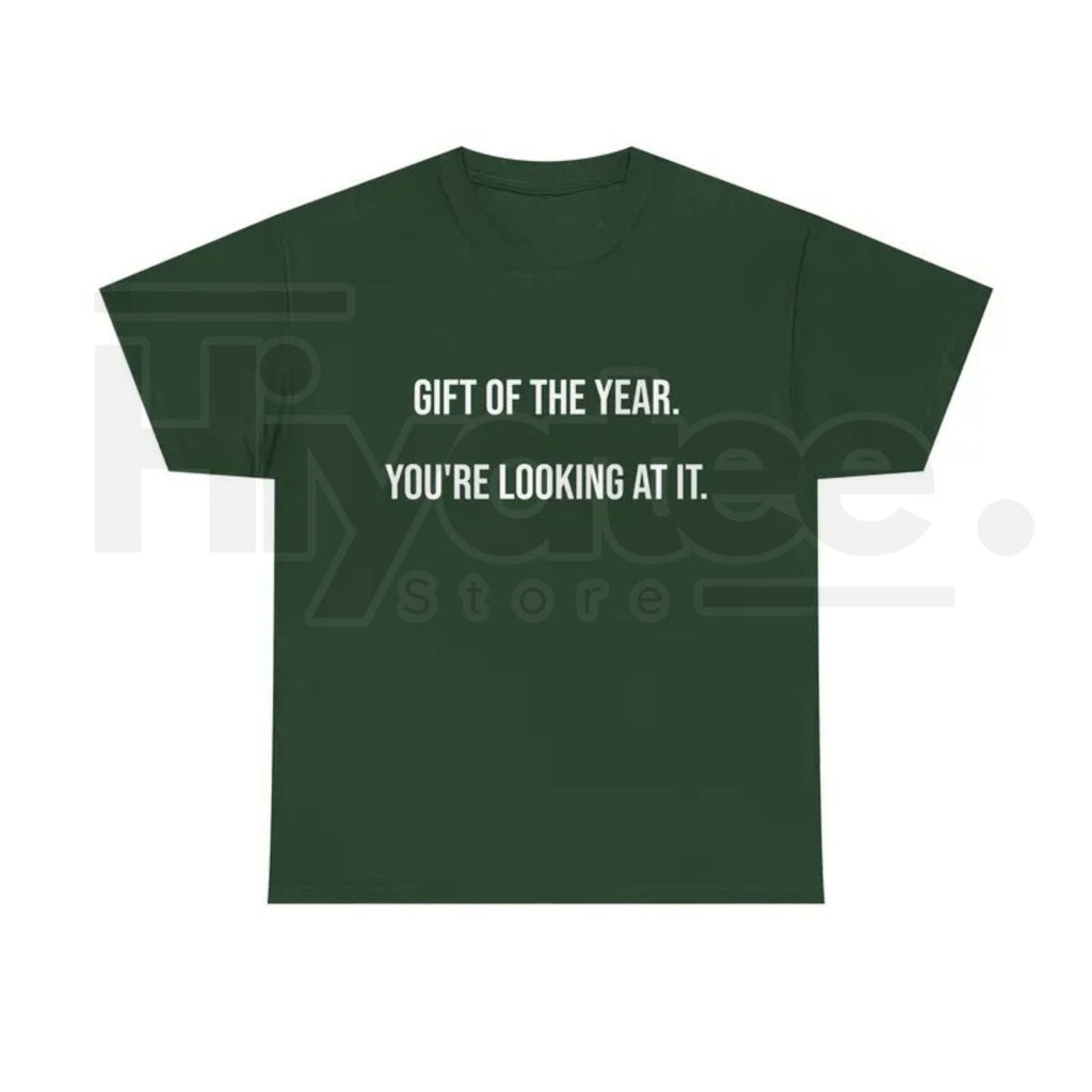 Gift Of The Year T-Shirt – Funny Father's Day Graphic Tee for Men