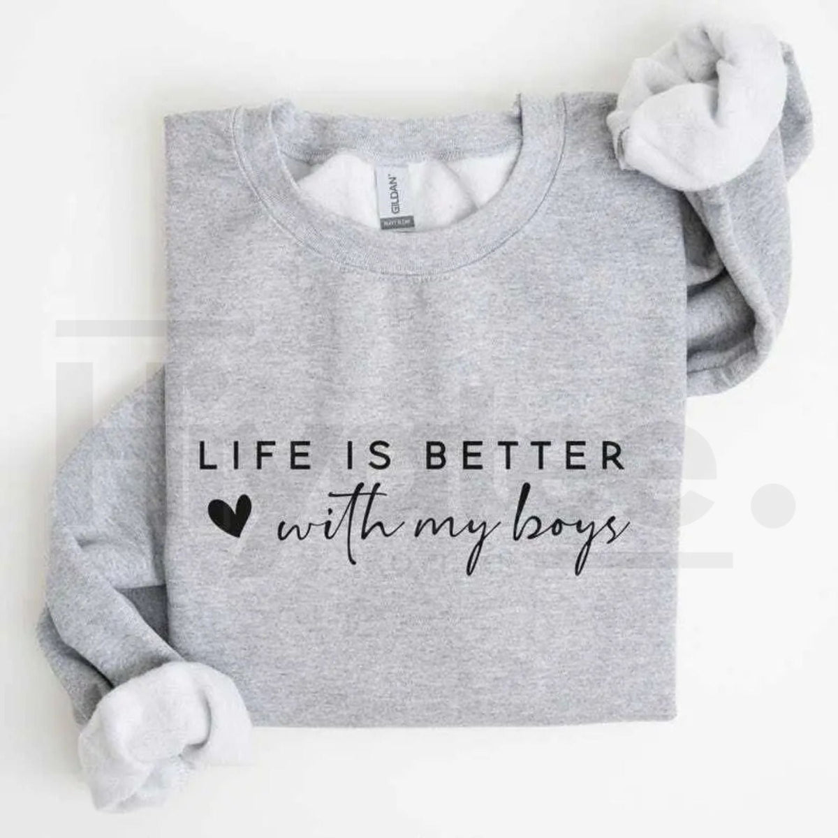 Life is Better With My Boys Sweatshirt: Mom of Boys Crewneck Mother's Day Gift