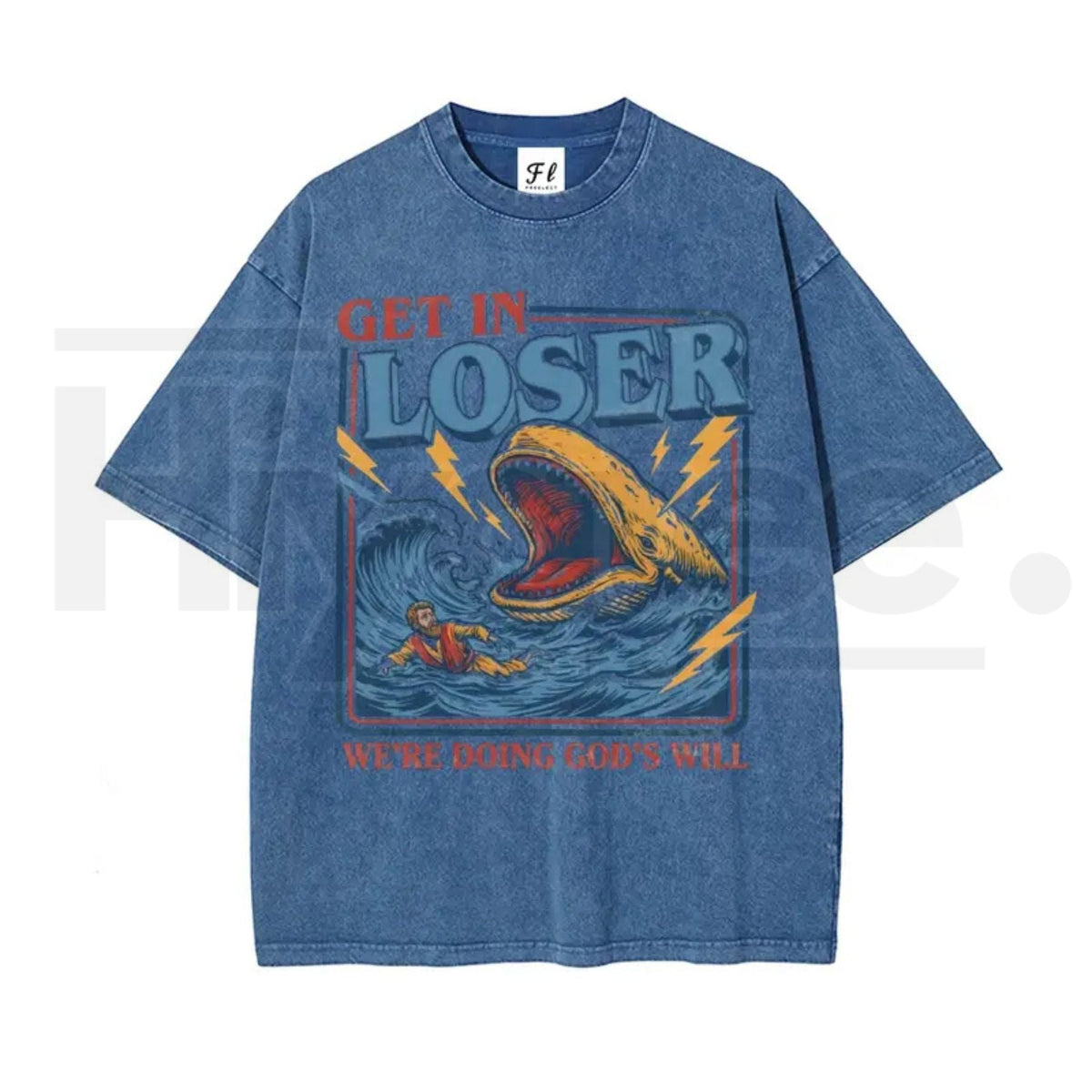 "Get In Loser" Jonah and the Whale T-Shirt – Vintage Washed Christian Humor Streetwear