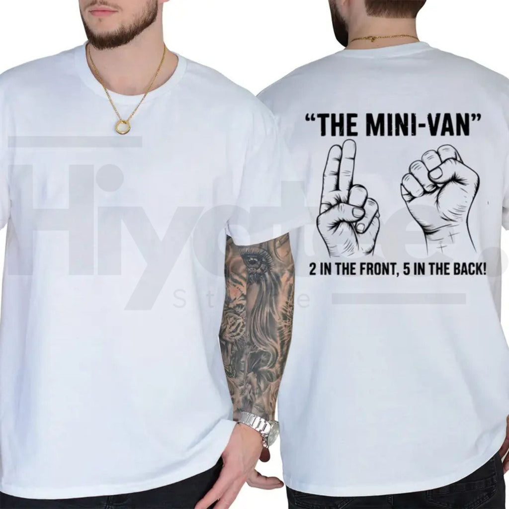 Minivan Funny Family T-Shirt – 2 Front 5 Back Tee