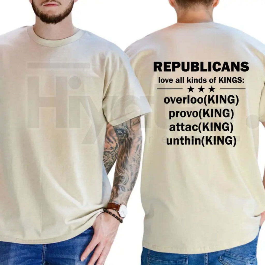 "Republicans Love Kings" – Funny Sarcastic Political Liberal Top