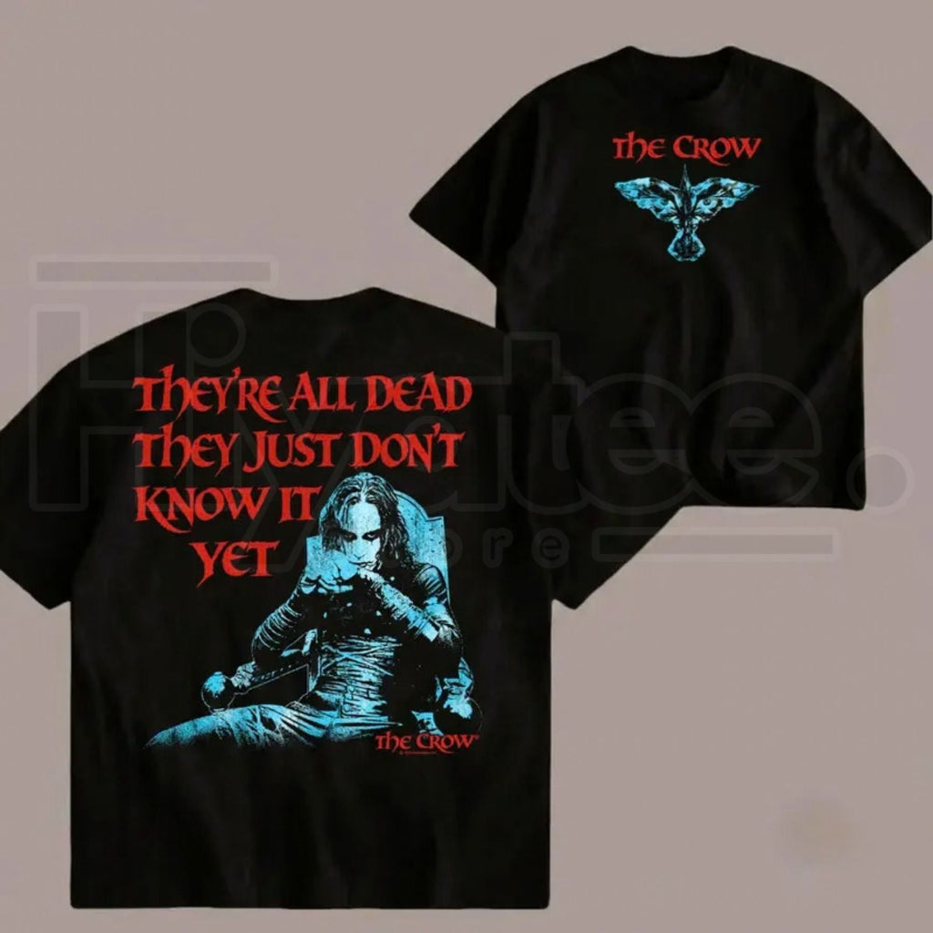 The Crow They're All Dead T-Shirt – Eric Draven Vintage Graphic Tee