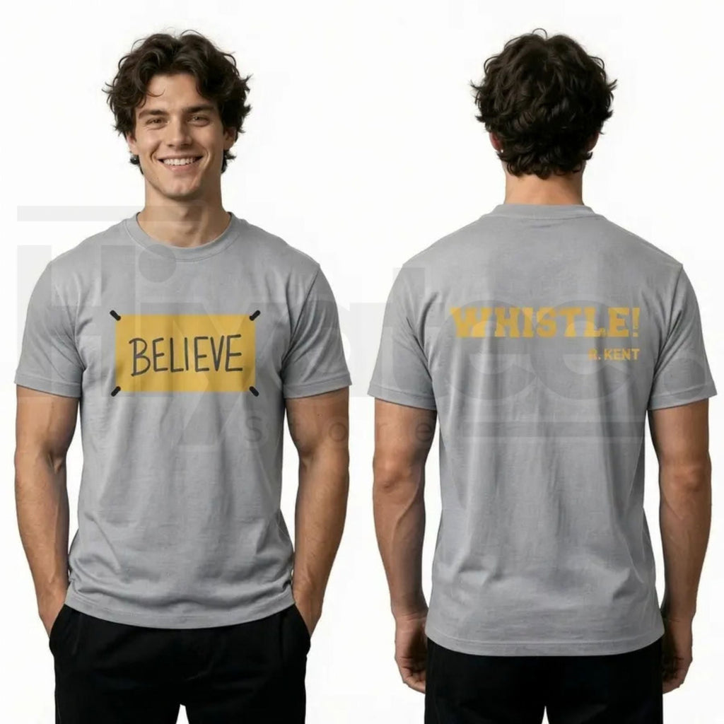 Men's Ted Lasso Believe T-Shirt – Motivational Whistle Backprint Graphic Tee