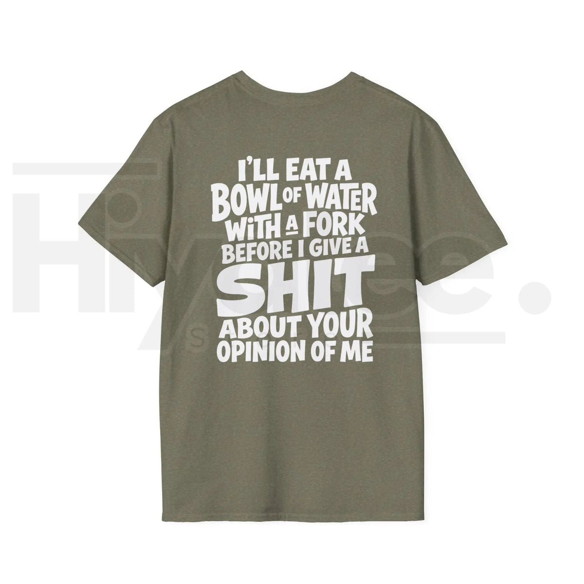 I'll Eat A Bowl Of Water T-Shirt – Funny Sarcastic Meme Unhinged Dark Humor Tee