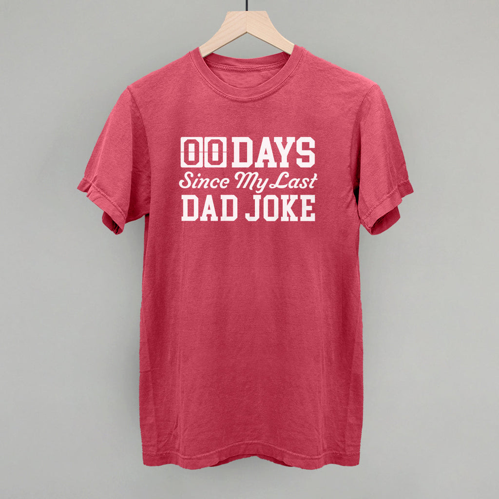 Days Since My Last Dad Joke