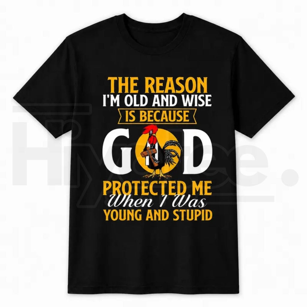 God Protected Me Faith Shirt – Funny Vintage Old and Wise Christian T-Shirt