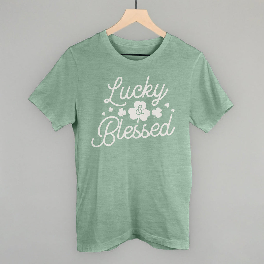 Lucky and Blessed