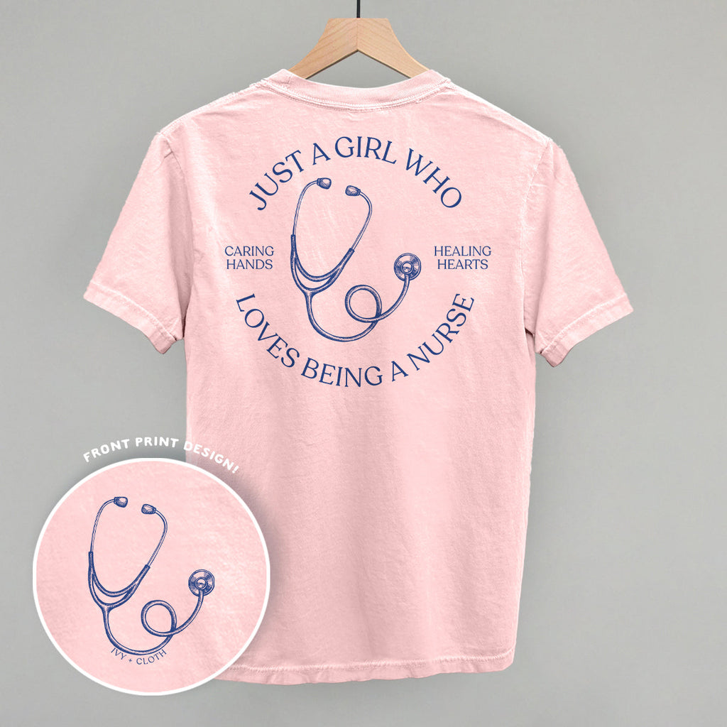 Just A Girl Who Loves Being A Nurse (Back Print)