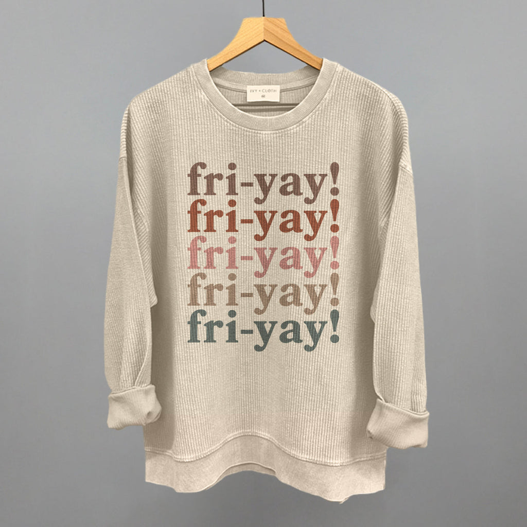 Fri-Yay (Repeated)