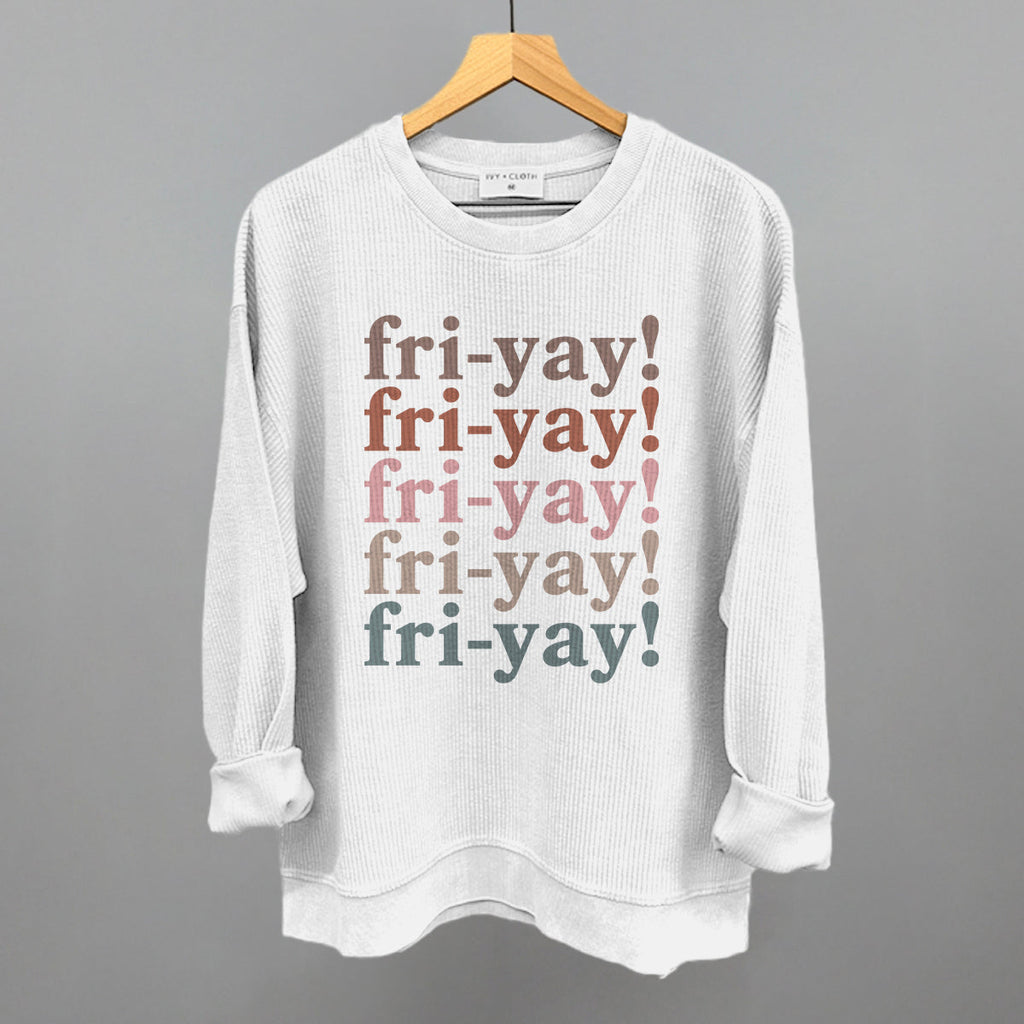 Fri-Yay (Repeated)