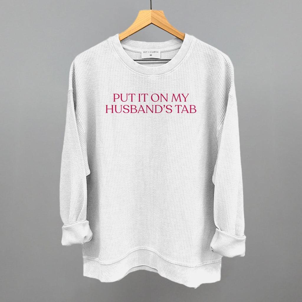 Put It On My Husband's Tab (Pink)