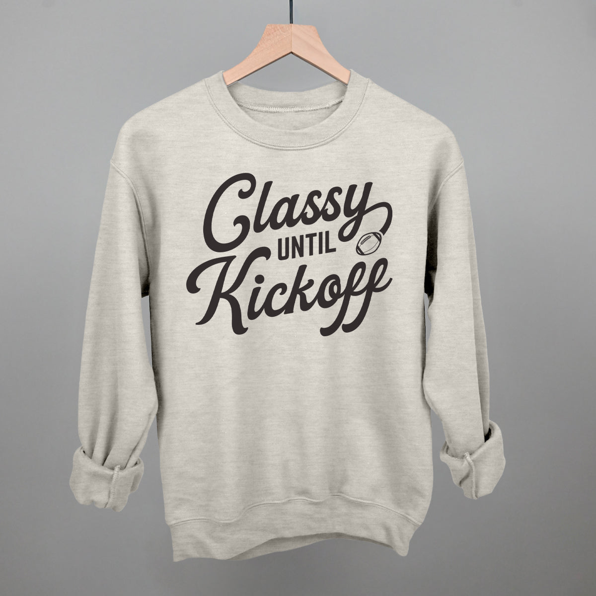 Classy Until Kickoff