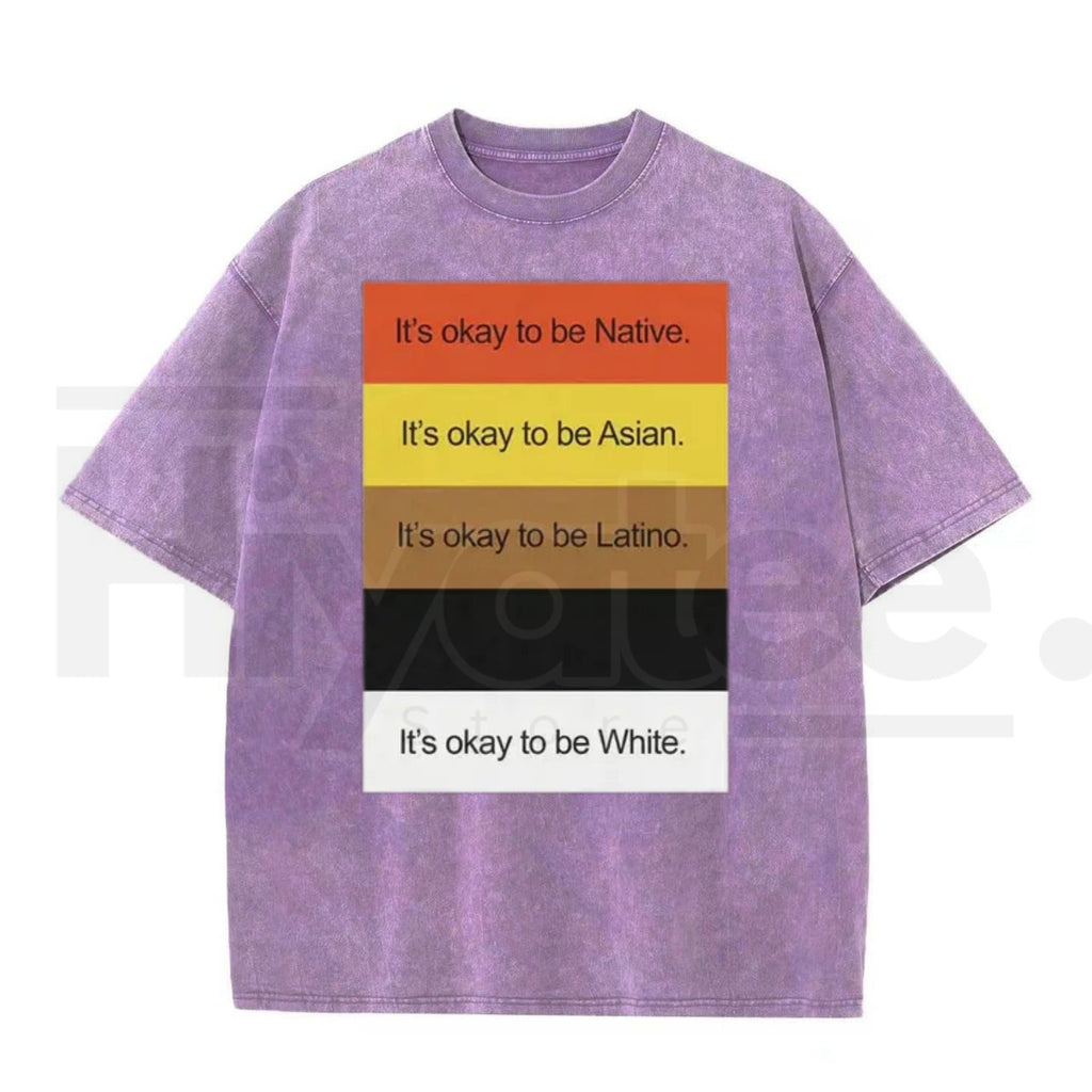 IT'S OKAY TO BE... Funny Vintage Washed T-Shirt – Retro Oversized Graphic Tee