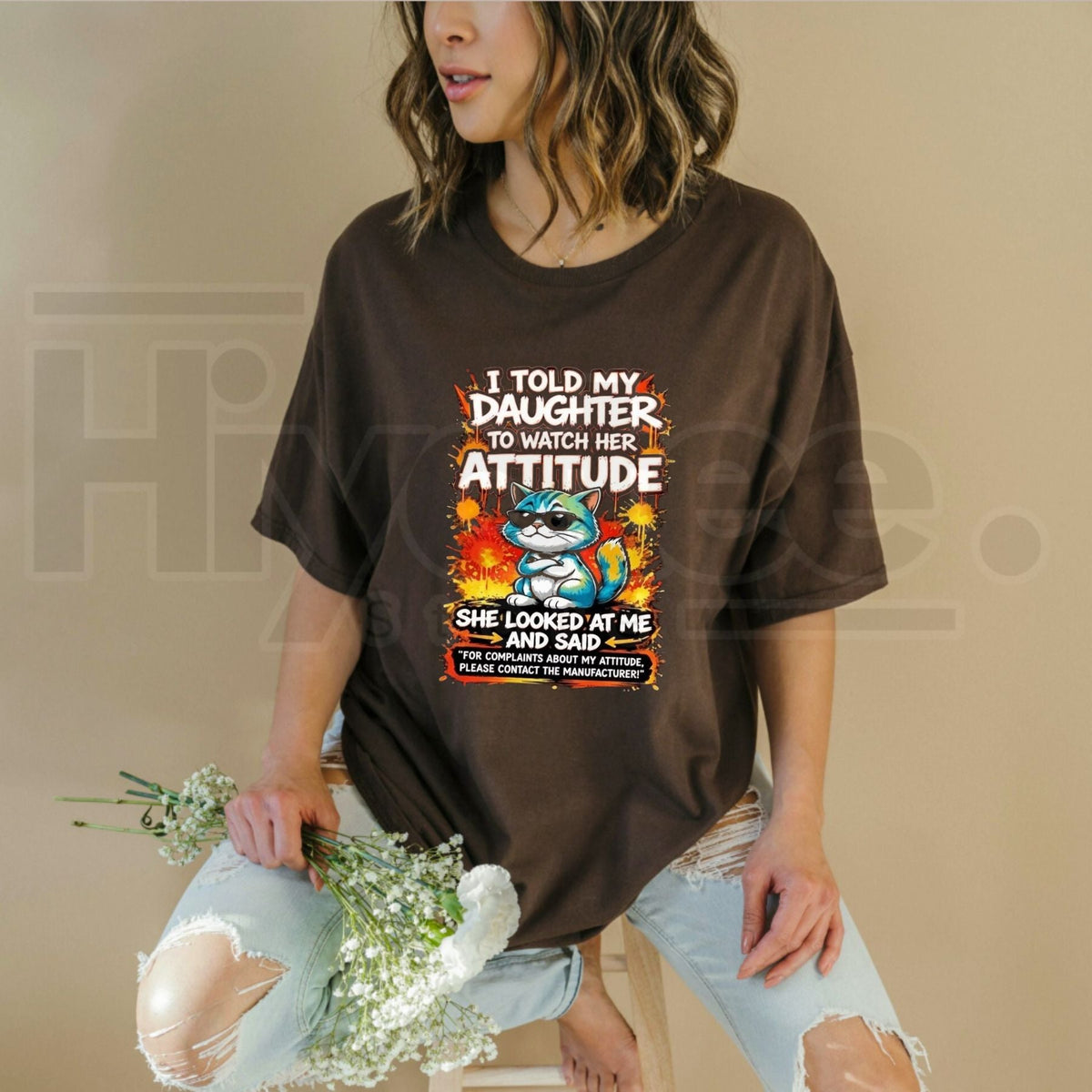 I Told My Daughter to Watch Her Attitude T-Shirt – Funny Parenting Cat Graphic Tee