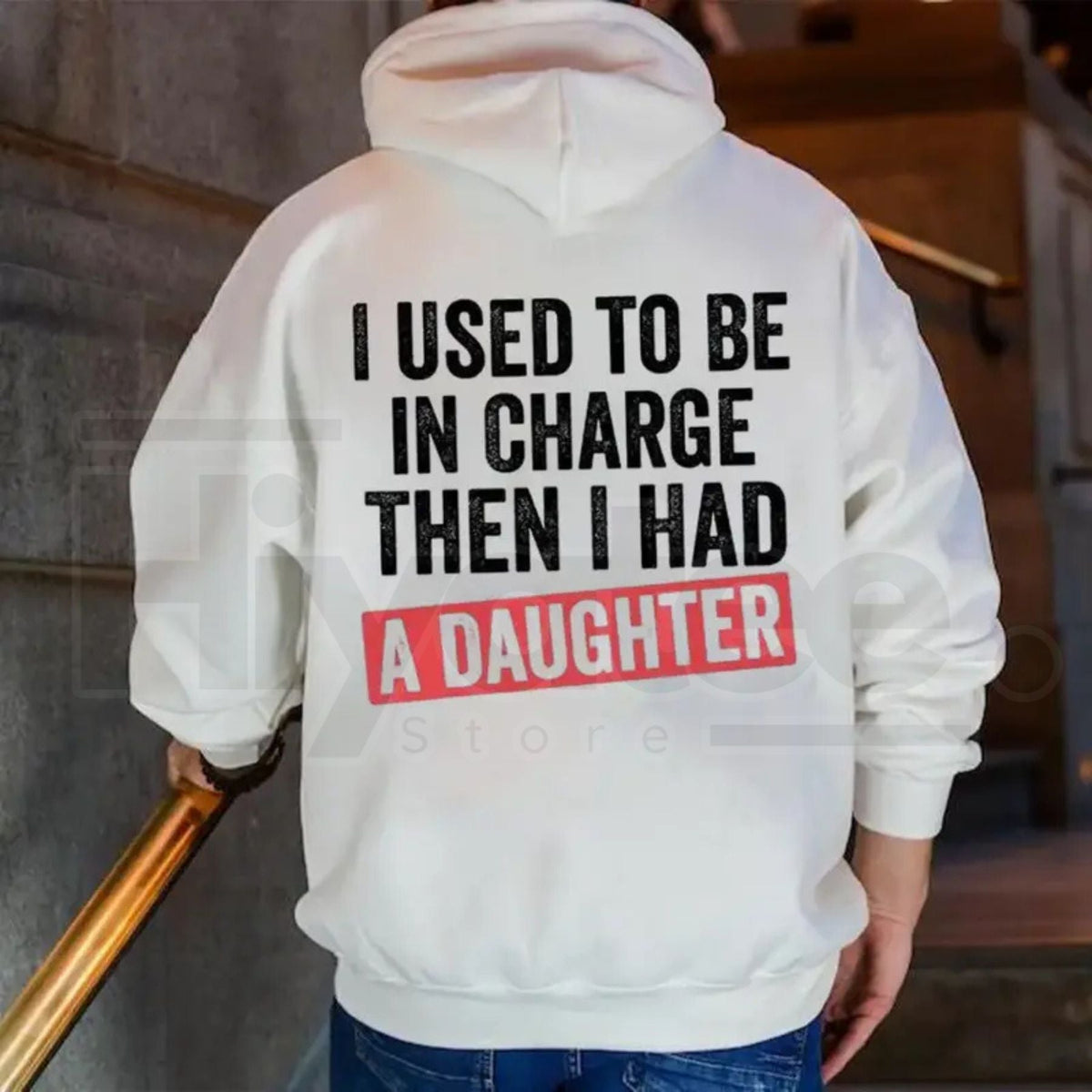 "I Used To Be In Charge" Girl Dad Hoodie – Funny Father’s Day Gift & Proud Dad Streetwear
