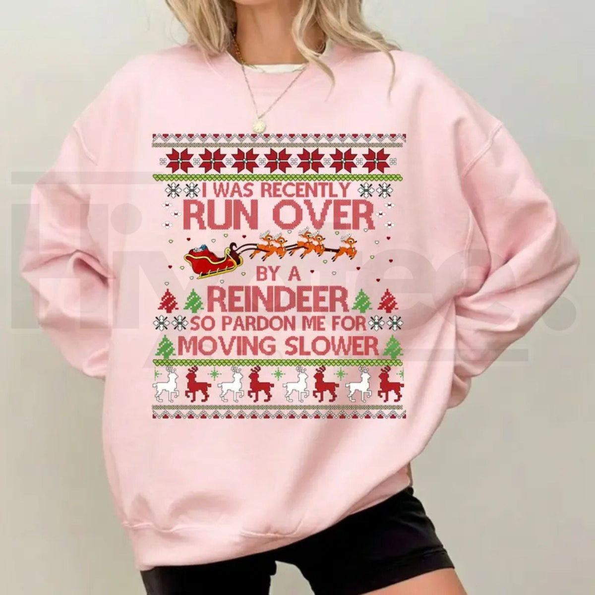 Most Likely To Get Run Over By A Reindeer Sweatshirt, Funny Christmas Holiday Graphic Pullover