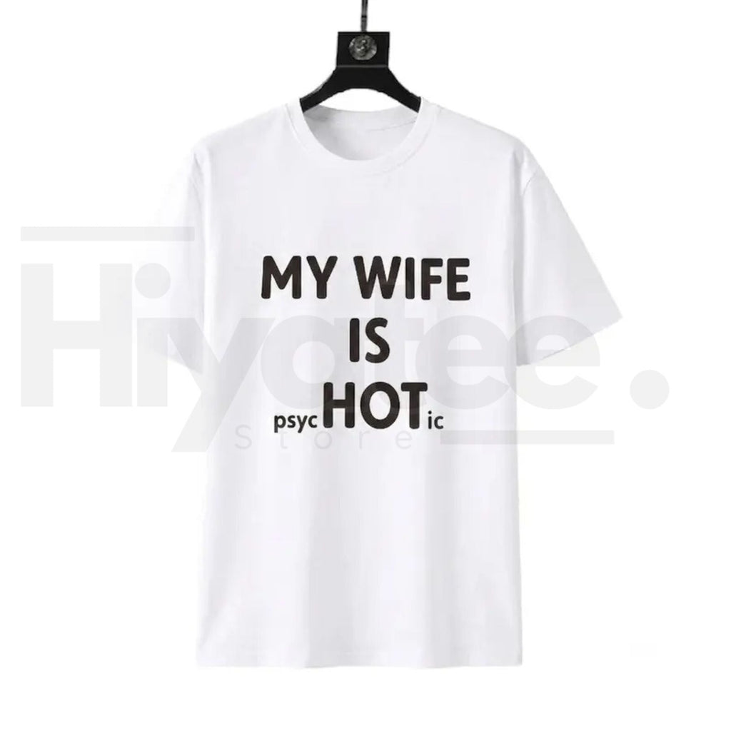 Sturdy Husband My Wife Is Crazy T-Shirt – Funny Menswear Streetwear Tee