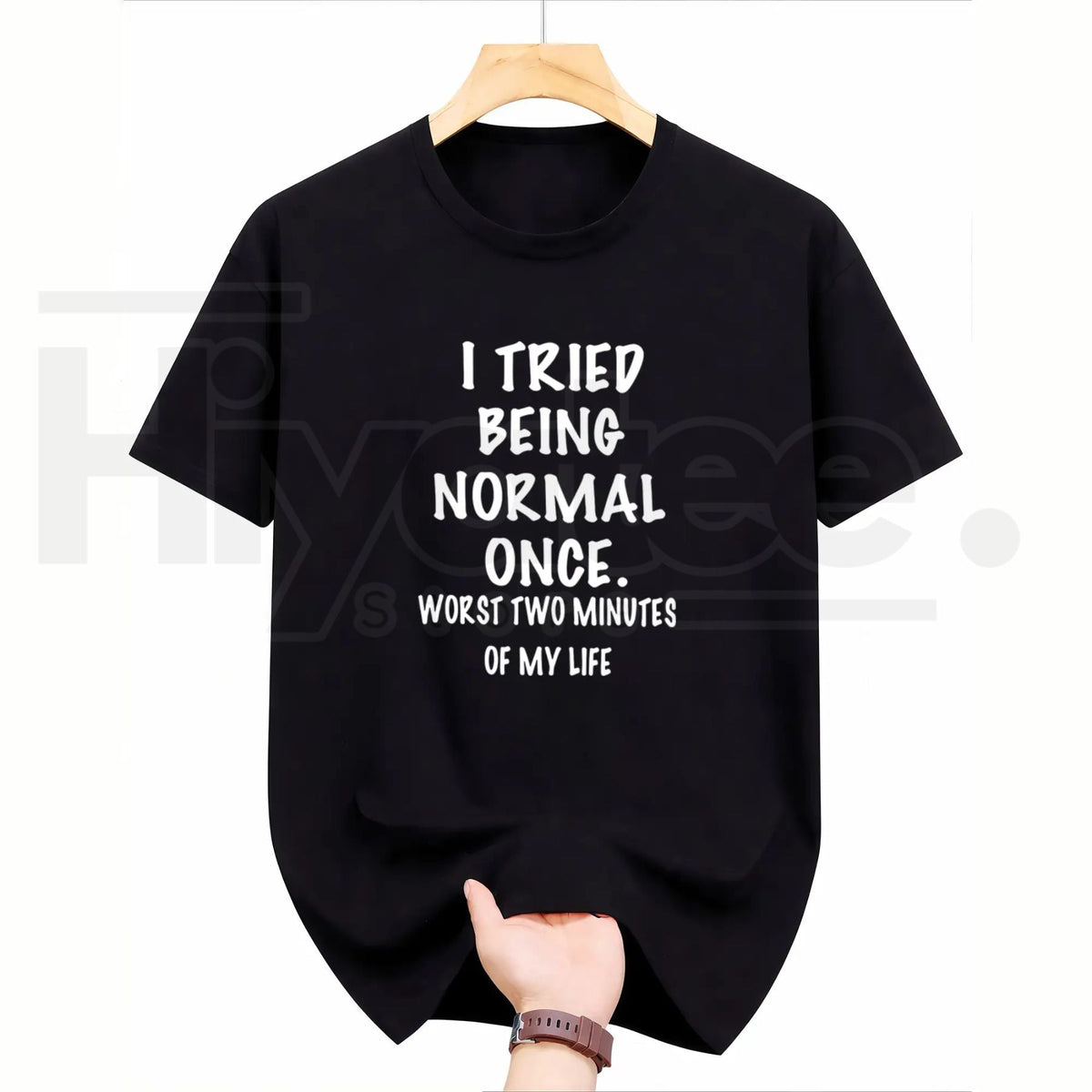 Women's I Tried Being Normal Once T-Shirt – Funny Humorous Graphic Tee