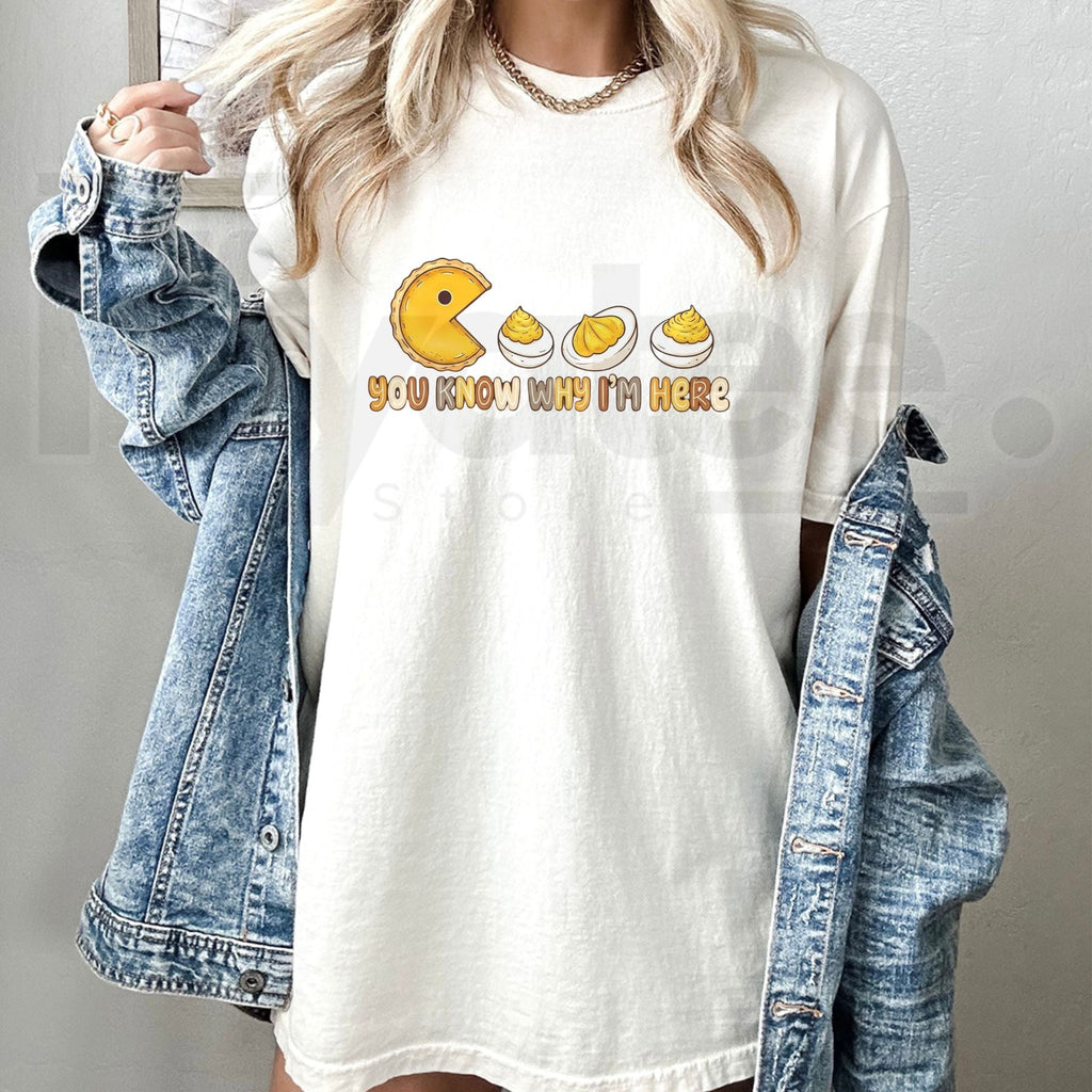 You Know Why I'm Here Deviled Eggs T-Shirt – Funny Thanksgiving Food Humor Tee